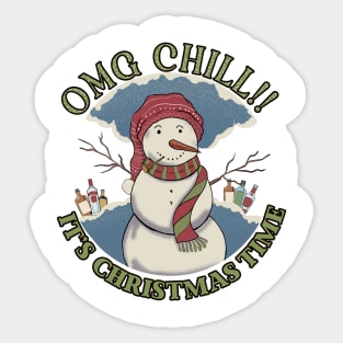 OMG Chill Sticker